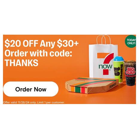 Get $20 Off Any $30 Order From 7/11!