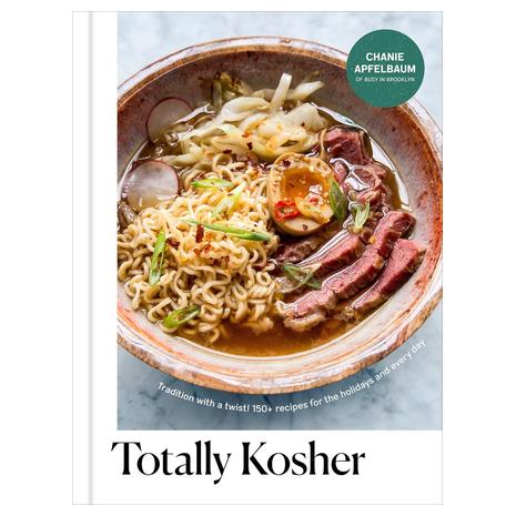 Totally Kosher Cookbook: 150+ Holiday Recipes