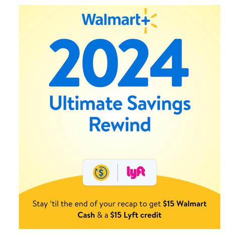 Targeted: Free $15 Walmart Cash Plus $15 Lyft Credit