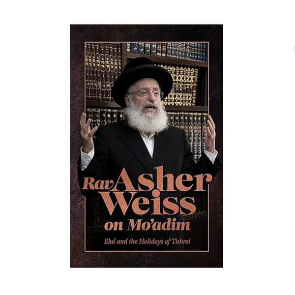 Rav Asher Weiss sobre Mo'adim – Libro de Elul y las fiestas de Tishrei