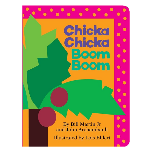 Chicka Chicka Boom Boom Board book