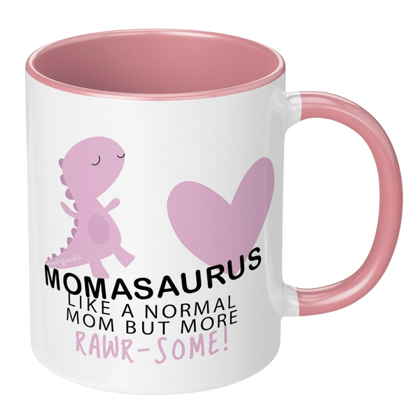 Mugged Off Mothers Day Momasaurus 11oz Mug