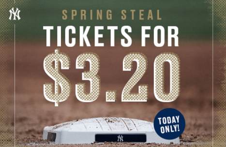 Yankees Spring Steal: Tickets For Only $3.20