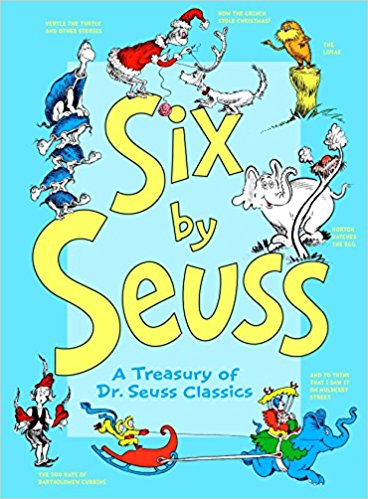 Six by Seuss: A Treasury of Dr. Seuss Classics Hardcover