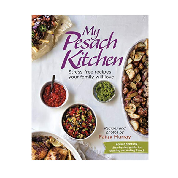 My Pesach Kitchen Cookbook