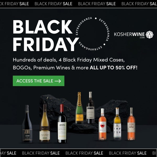 Massive Kosher Wine Black Friday Sale going on NOW!